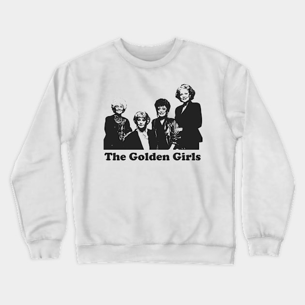 golden girls Crewneck Sweatshirt by Verge of Puberty